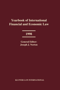 Immagine di copertina: Yearbook of International Financial and Economic Law 1998 1st edition 9789041197726