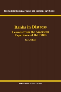 表紙画像: Banks in Distress: Lessons from the American Experience of the 1980s 9789041197870
