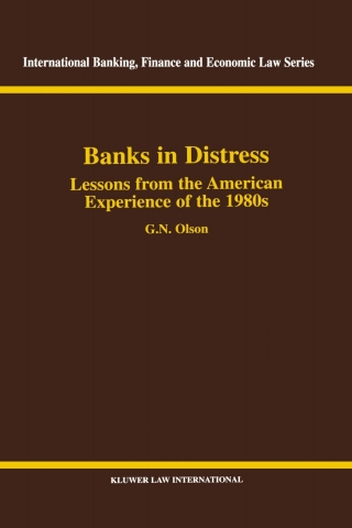 Cover image: Banks in Distress: Lessons from the American Experience of the 1980s 9789041197870