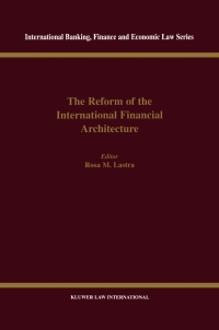 Imagen de portada: The Reform of the International Financial Architecture 1st edition 9789041198020