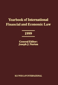 表紙画像: Yearbook of International Financial and Economic Law 1999 1st edition 9789041198341