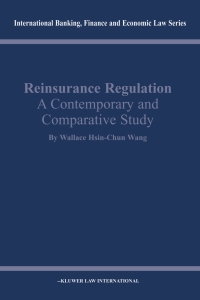 Cover image: Reinsurance Regulation: A Contemporary and Comparative Study 9789041198891