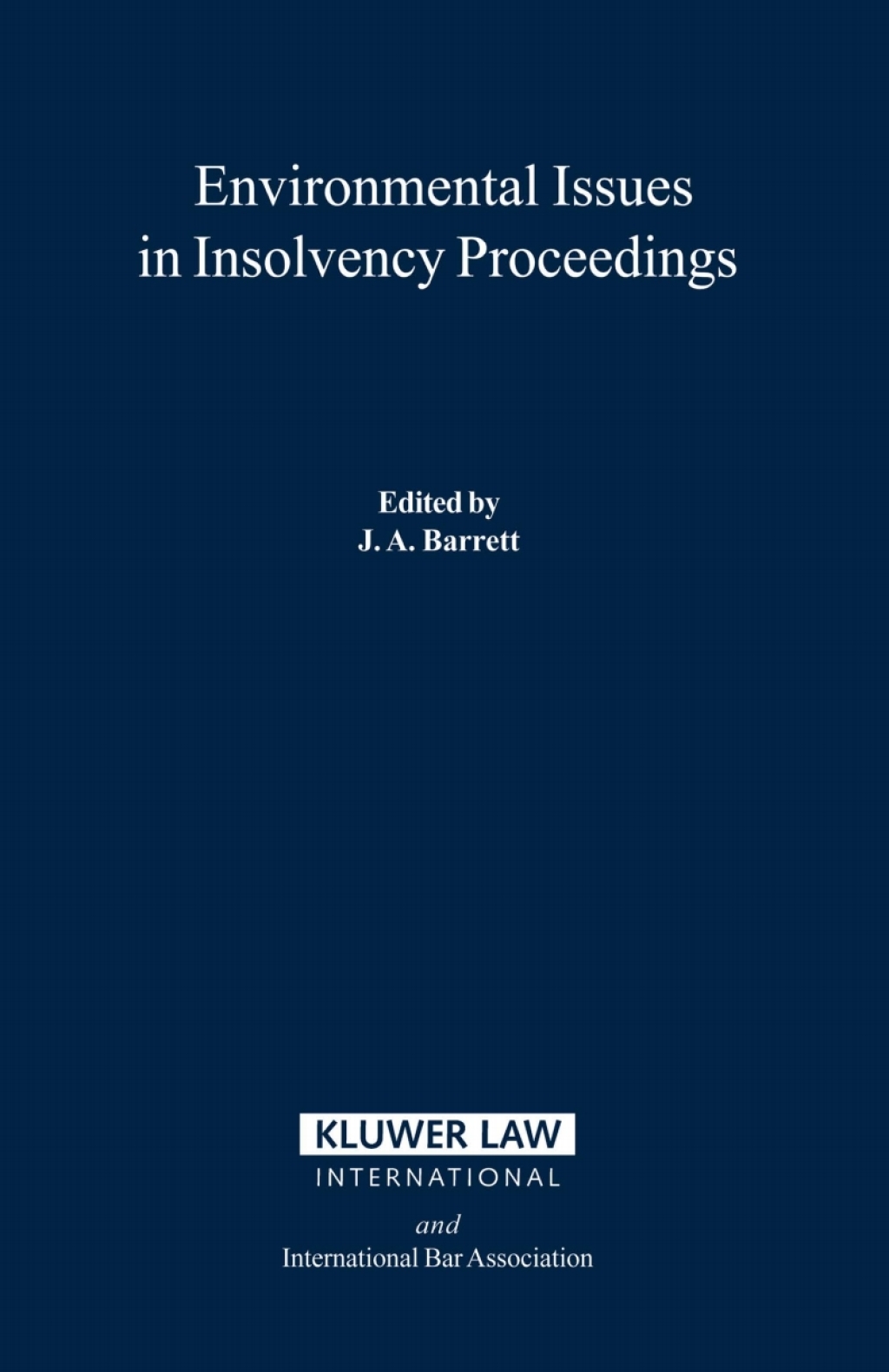Environmental Issues in Insolvency Proceedings 1st Edition