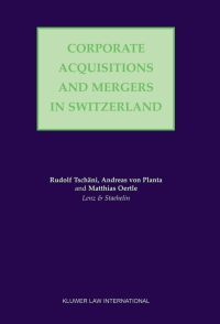 صورة الغلاف: Corporate Acquisitions and Mergers in Switzerland 9789041198143