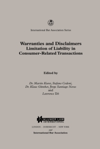 Imagen de portada: Warranties and Disclaimers Limitation of Liability in Consumer-Related Transactions 1st edition 9789041198563