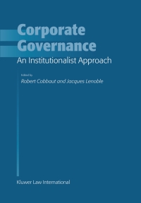 Cover image: Corporate Governance: An Institutionalist Approach 1st edition 9789041121356