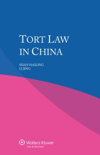 Cover image: Tort Law in China 9789041156792