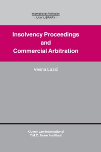 Cover image: Insolvency Proceedings and Commercial Arbitration 9789041111159