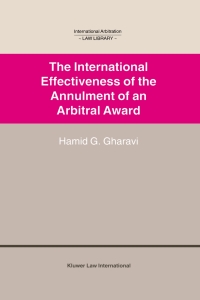Cover image: The International Effectiveness of the Annulment of an Arbitral Award 9789041117175