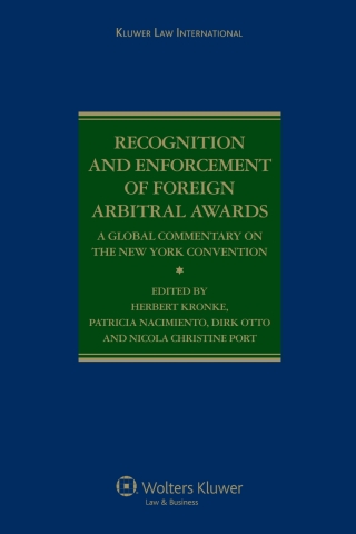 Cover image: Recognition and Enforcement of Foreign Arbitral Awards 1st edition 9789041123565