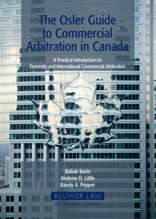 Cover image: The Osler Guide to Commercial Arbitration in Canada 9789041124289