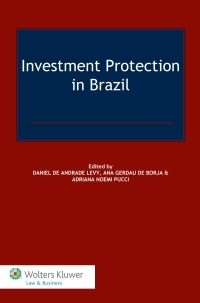 Imagen de portada: Investment Protection in Brazil 1st edition 9789041149619