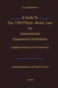 Cover image: A Guide to the UNCITRAL Model Law on International Commercial Arbitration 9789065443052