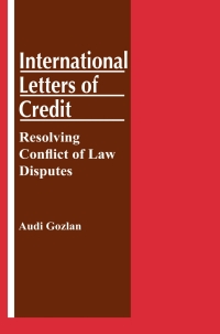 Imagen de portada: International Letters of Credit: Resolving Conflict of Law Disputes 9789041107237