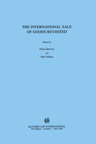 Titelbild: The International Sale of Goods Revisited 1st edition 9789041116154