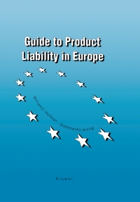 صورة الغلاف: Guide to Product Liability in Europe 9789065448507