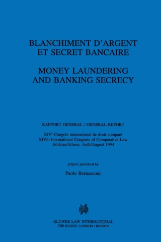 صورة الغلاف: Money Laundering and Banking Secrecy 1st edition 9789041101501