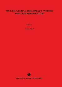 Cover image: Multilateral Diplomacy within the Commonwealth 1st edition 9789024725687