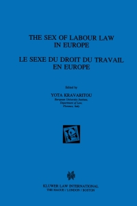 表紙画像: The Sex of Labour Law in Europe 1st edition 9789041102591