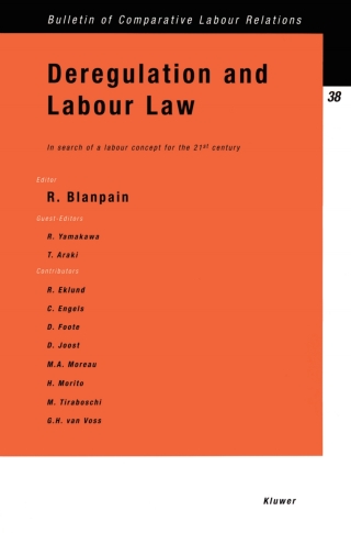 Cover image: Deregulation and Labour Law: In Search of a Labour Concept for the 21st Century 1st edition 9789041113702
