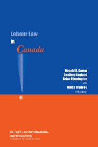 صورة الغلاف: Labour Law in Canada 5th edition 9789041117502