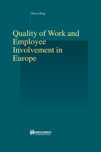 Cover image: Quality of Work and Employee Involvement in Europe 1st edition 9789041118851