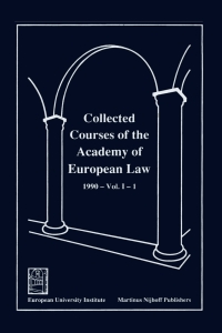 Imagen de portada: Collected Courses of the Academy of European Law 1st edition 9780792316039