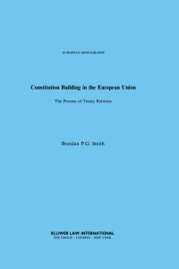 Cover image: Constitution Building in the European Union 9789041116956