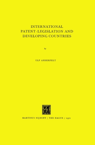 Cover image: International Patent-Legislation and Developing Countries 9789024750740