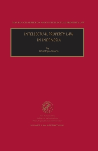 Imagen de portada: Intellectual Property Law in Indonesia 9789041198037