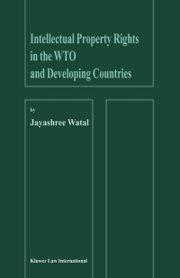 Cover image: Intellectual Property Rights in the WTO and Developing Countries 9789041198426