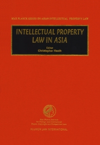 Cover image: Intellectual Property Law in Asia 1st edition 9789041198945