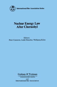 Imagen de portada: Nuclear Energy Law after Chernobyl 1st edition 9781853331107