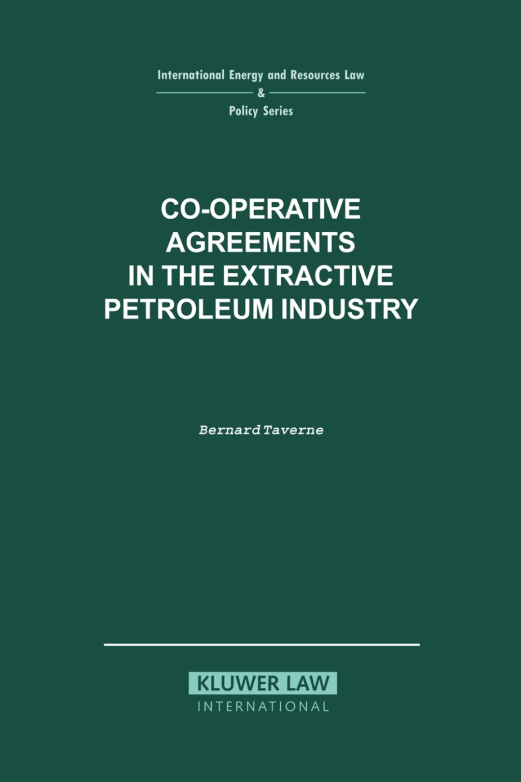 Co-operative Agreements in the Extractive Petroleum Industry