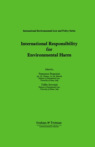 Immagine di copertina: International Responsibility for Environmental Harm 1st edition 9781853335792
