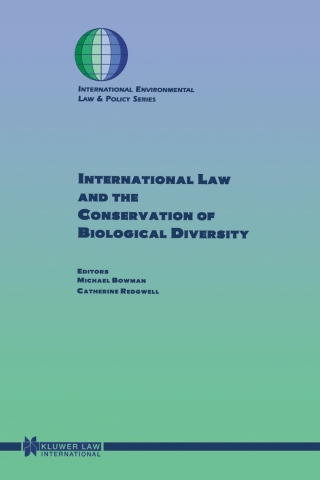 Imagen de portada: International Law and the Conservation of Biological Diversity 1st edition 9789041108630