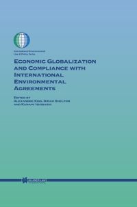Cover image: Economic Globalization and Compliance with International Environmental Agreements 1st edition 9789041119957