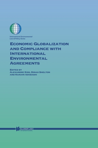 Imagen de portada: Economic Globalization and Compliance with International Environmental Agreements 1st edition 9789041119957