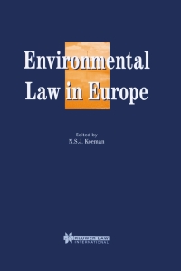 Imagen de portada: Environmental Law in Europe 1st edition 9789041197399