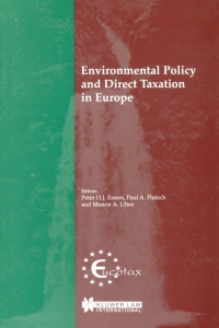 Titelbild: Environmental Policy and Direct Taxation in Europe 1st edition 9789041197733