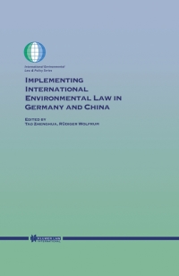 Imagen de portada: Implementing International Environmental Law in Germany and China 1st edition 9789041198433