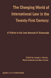 Omslagafbeelding: The Changing World of International Law in the Twenty-First Century 1st edition 9789041106322