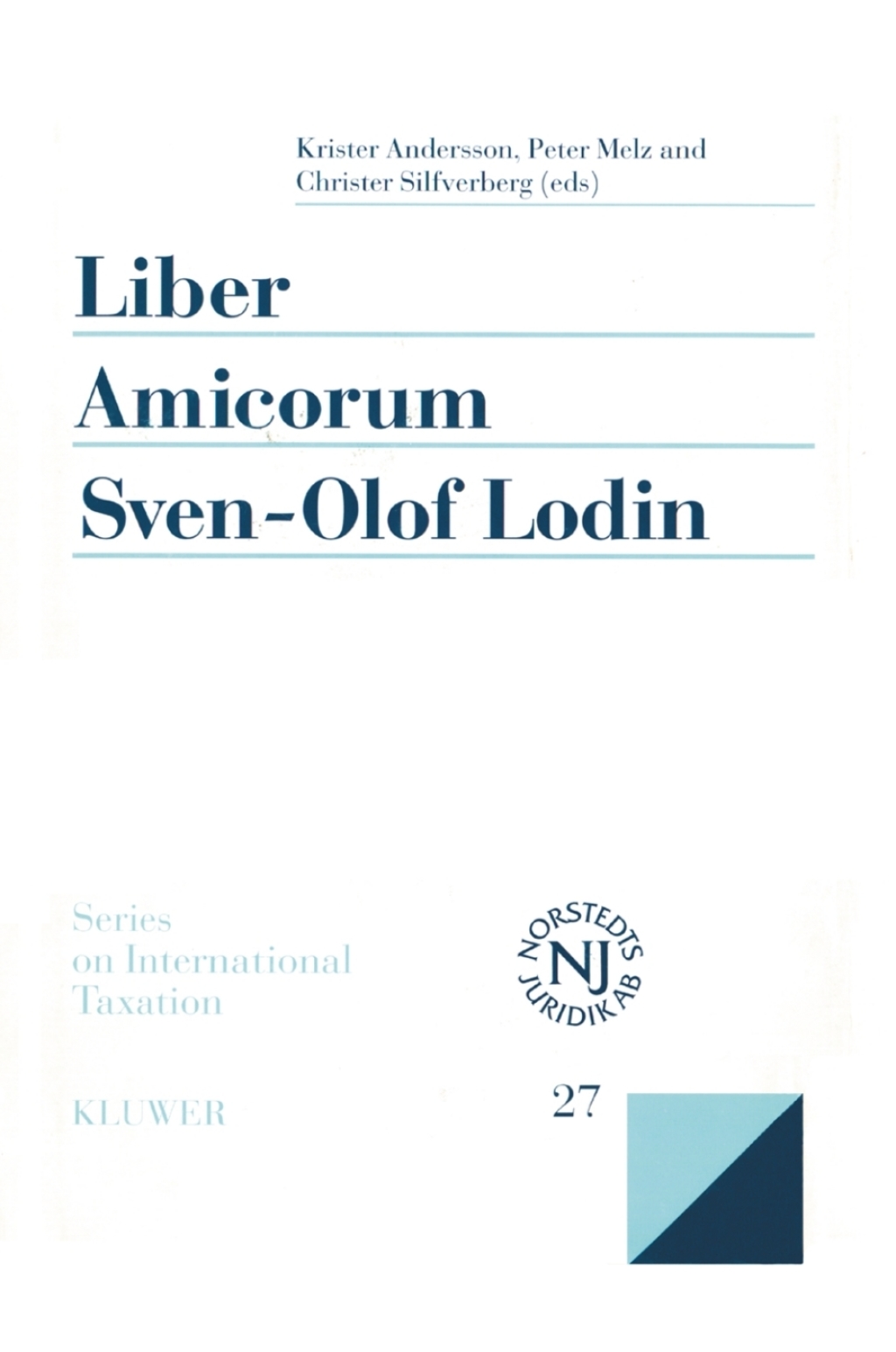 Liber Amicorum Sven-Olof Lodin - 1st Edition (eBook Rental)
