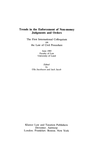 Cover image: Trends in the Enforcement of Non-Money Judgements and Orders 1st edition 9789065443366