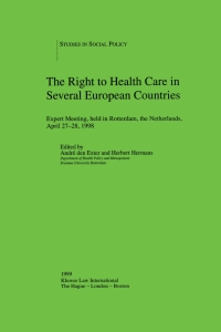 Cover image: The Right to Health Care in Several European Countries 1st edition 9789041110879