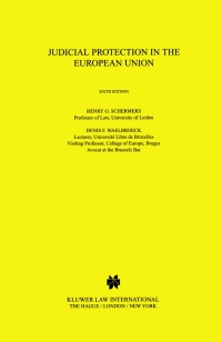 Imagen de portada: Judicial Protection in the European Union 6th edition 9789041116314