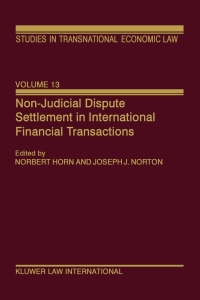 Titelbild: Non-Judicial Dispute Settlement in International Financial Transactions 1st edition 9789041197986