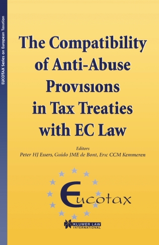 Titelbild: The Compatibility of Anti-Abuse Provisions in Tax Treaties with EC Law 1st edition 9789041196781