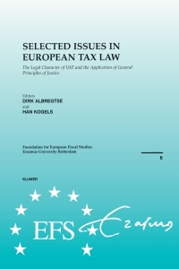 صورة الغلاف: Selected Issues in European Tax Law 1st edition 9789041197443
