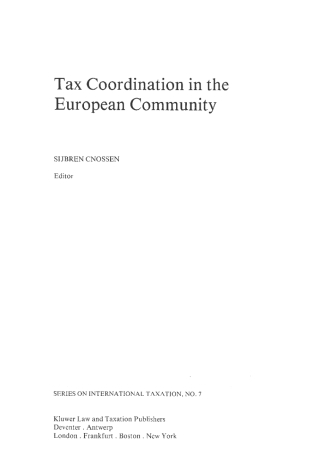 Cover image: Tax Coordination in the European Community 1st edition 9789065442727